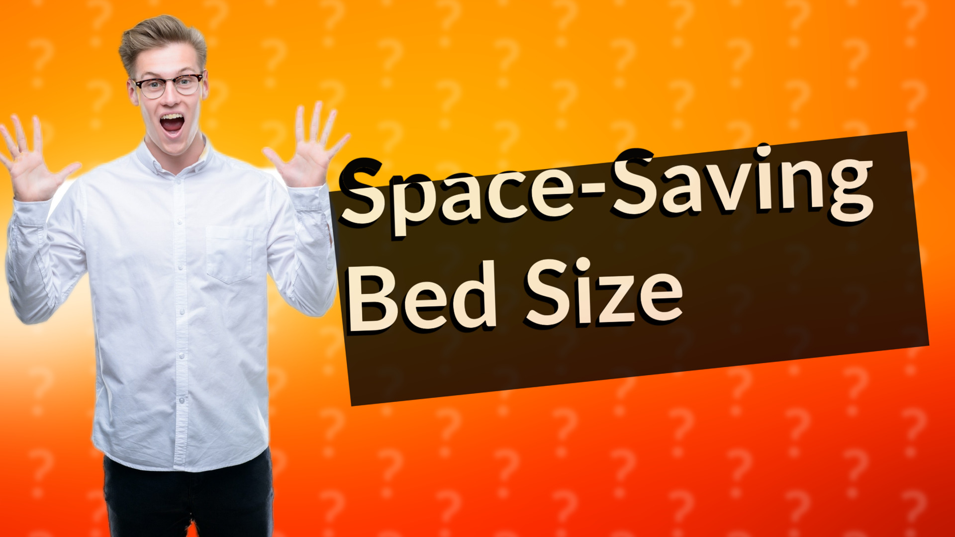 Space-Saving Bed Size