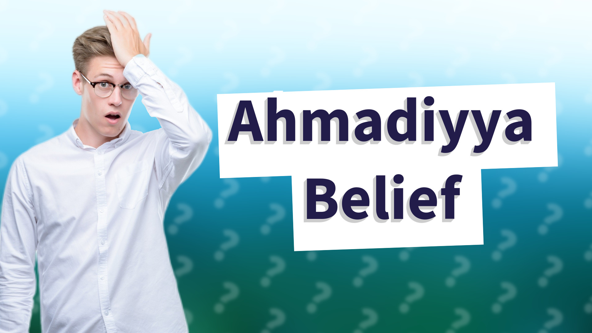 Ahmadiyya Belief