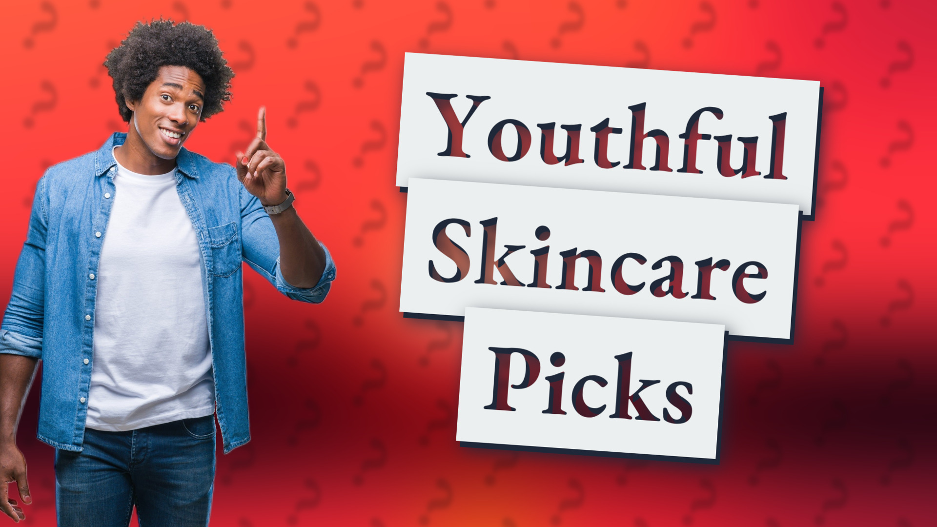 Youthful Skincare Picks