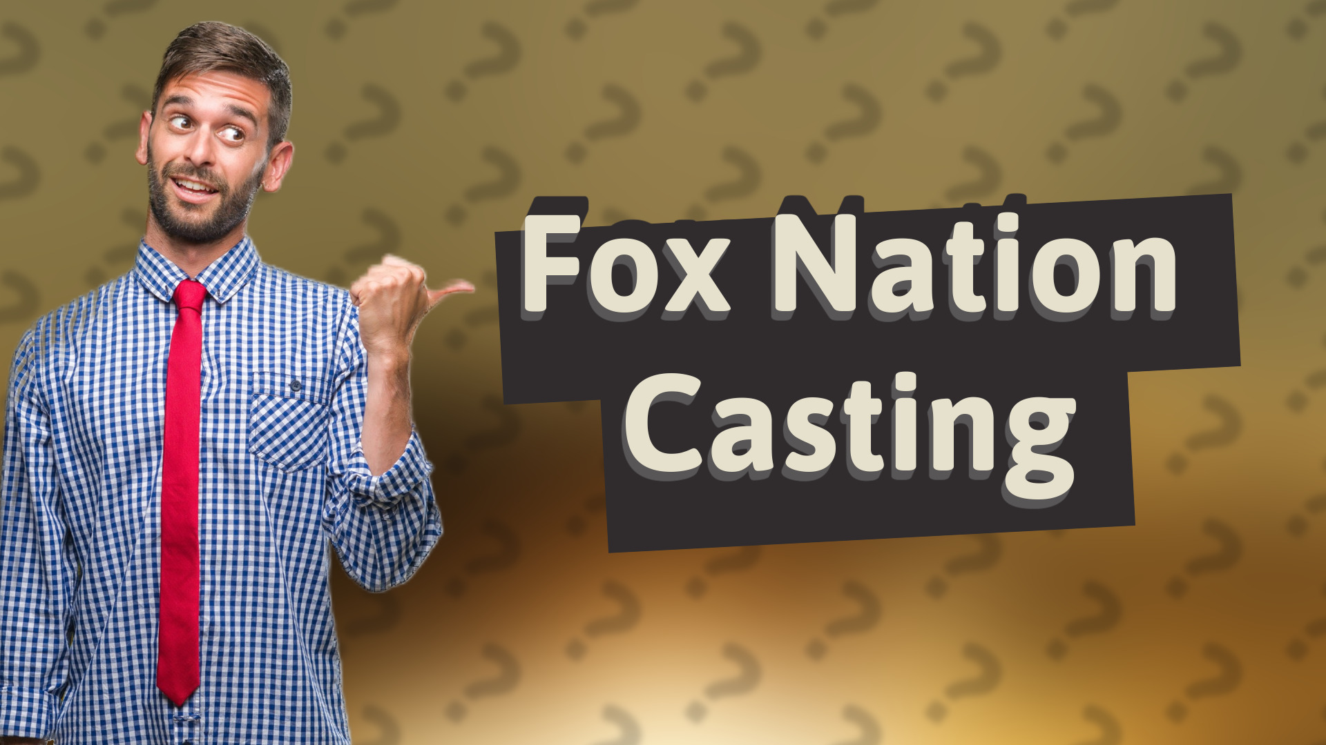 Fox Nation Casting