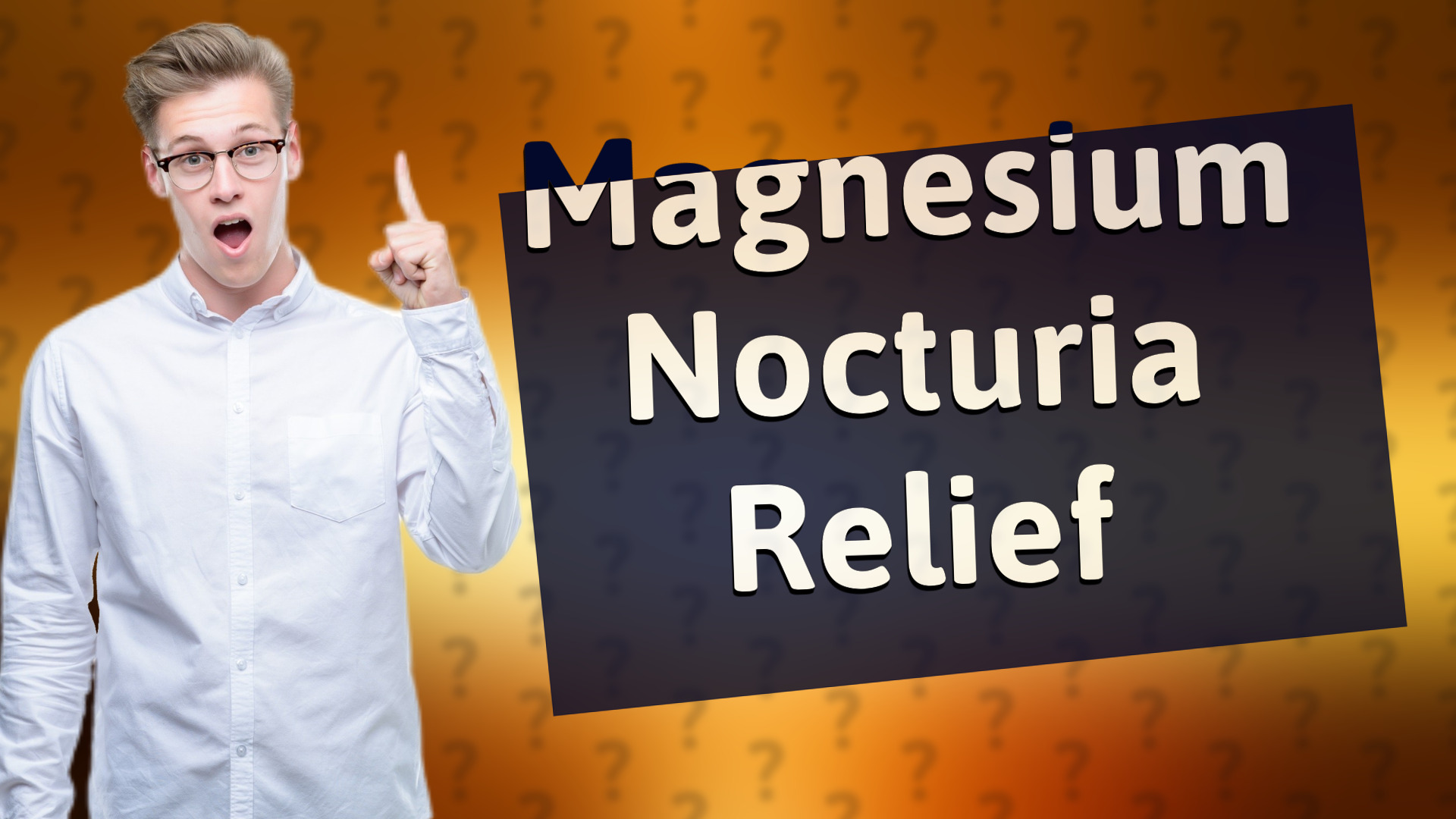 Magnesium Nocturia Relief