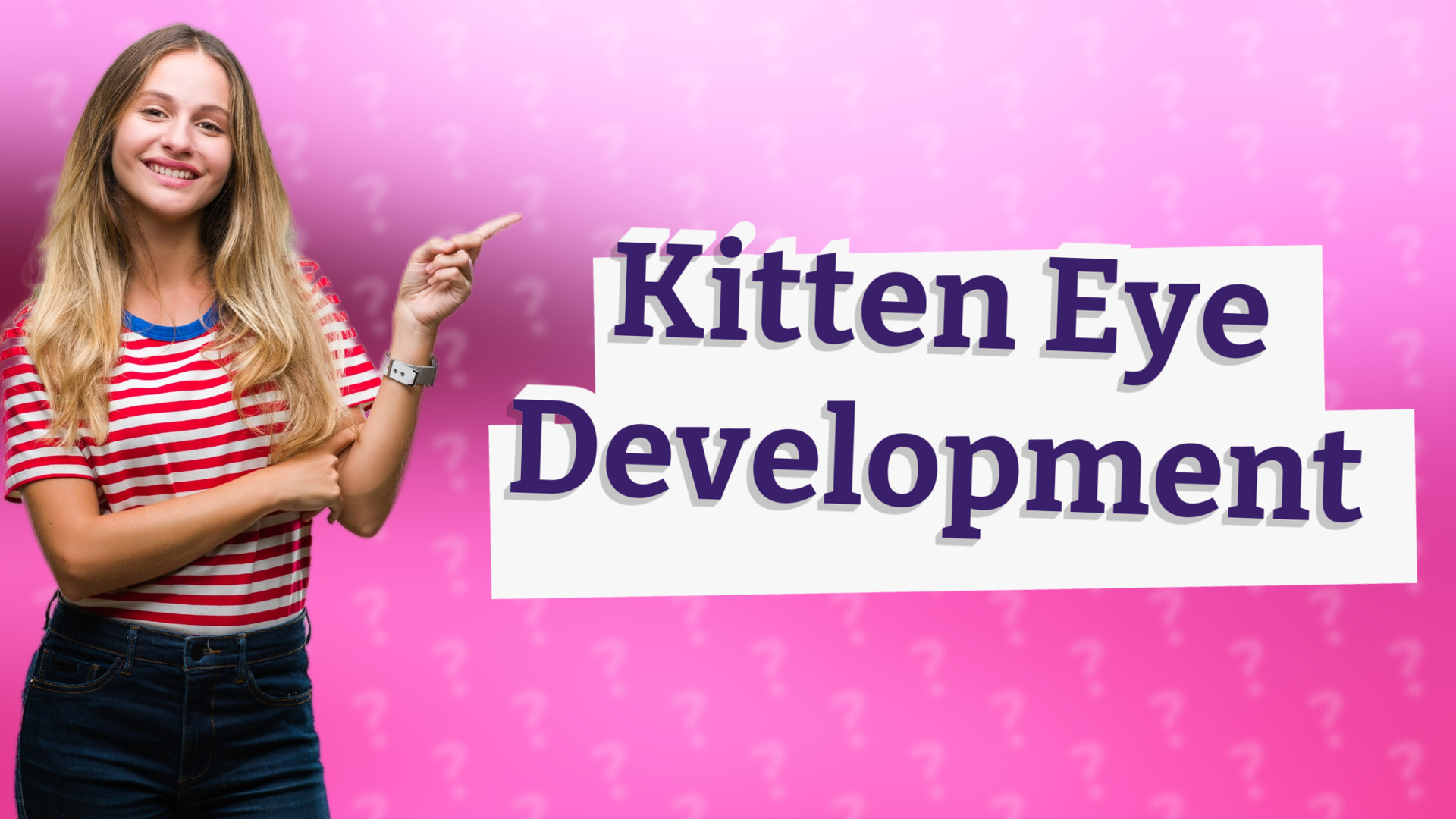 Kitten Eye Development