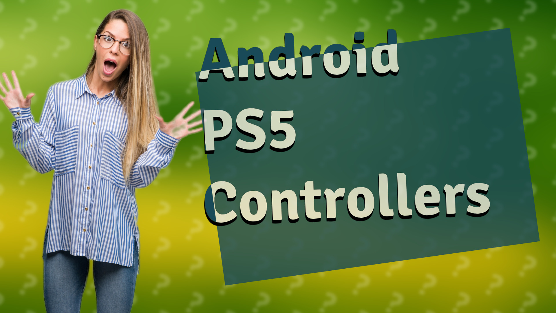 Android PS5 Controllers