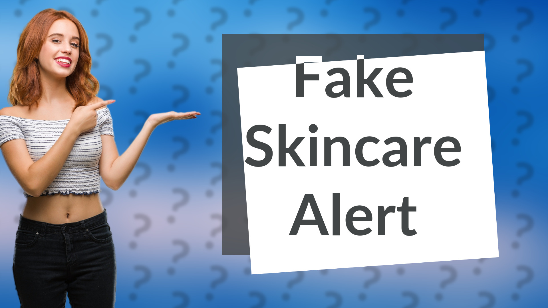Fake Skincare Alert