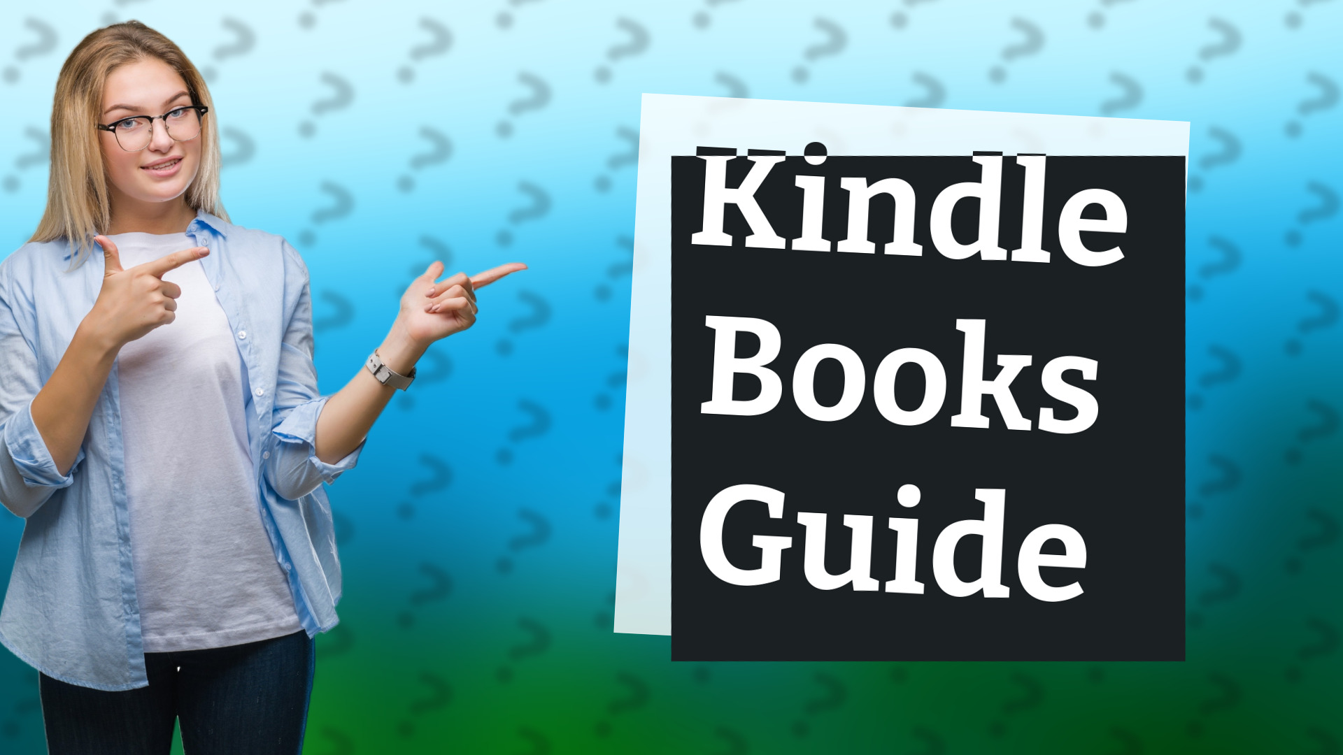 Kindle Books Guide