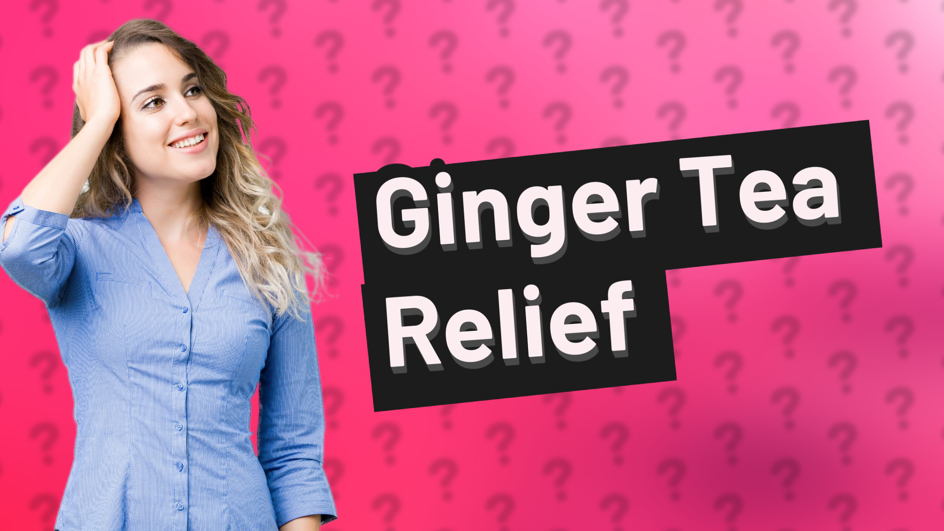Ginger Tea Relief