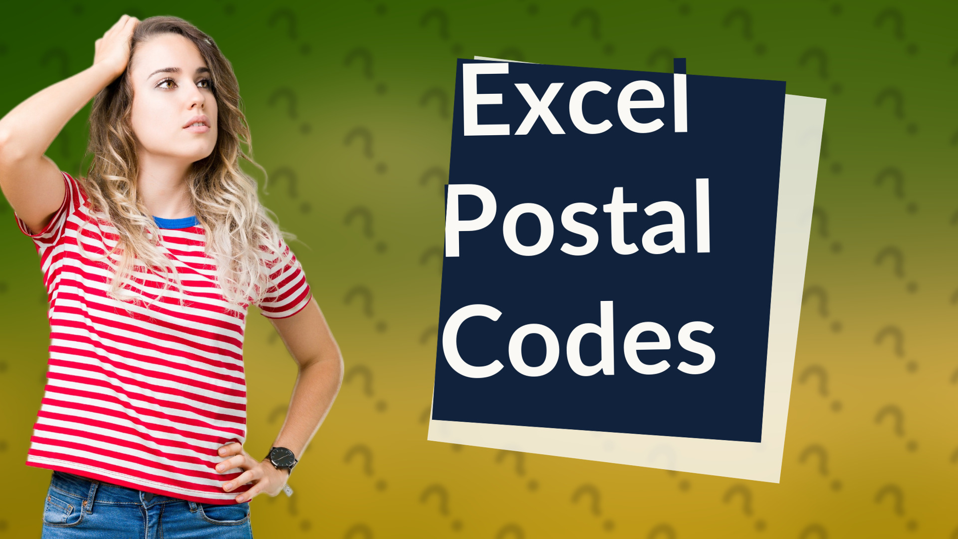 Excel Postal Codes