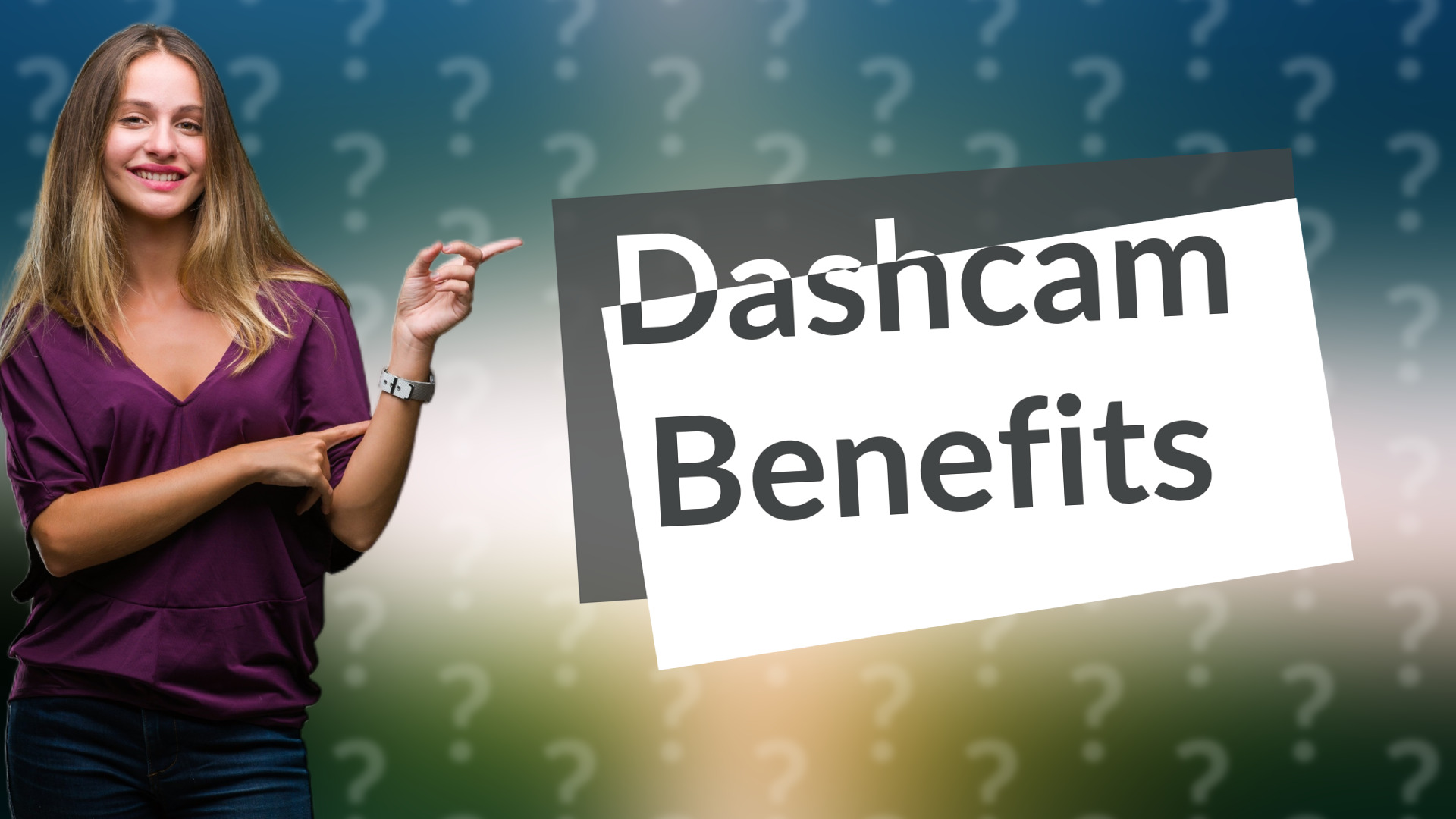 Dashcam Benefits