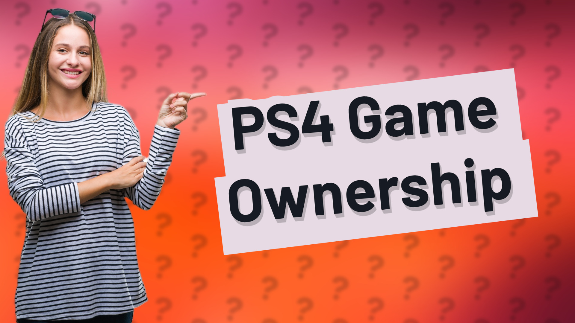 PS4 Game Ownership