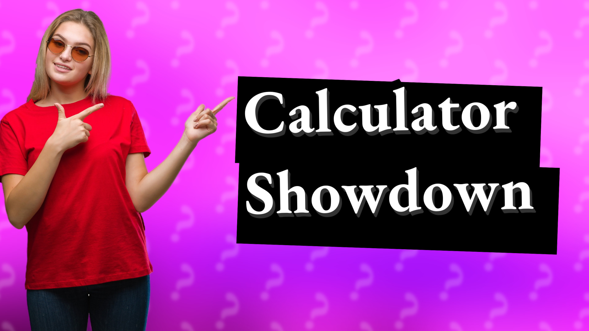 Calculator Showdown