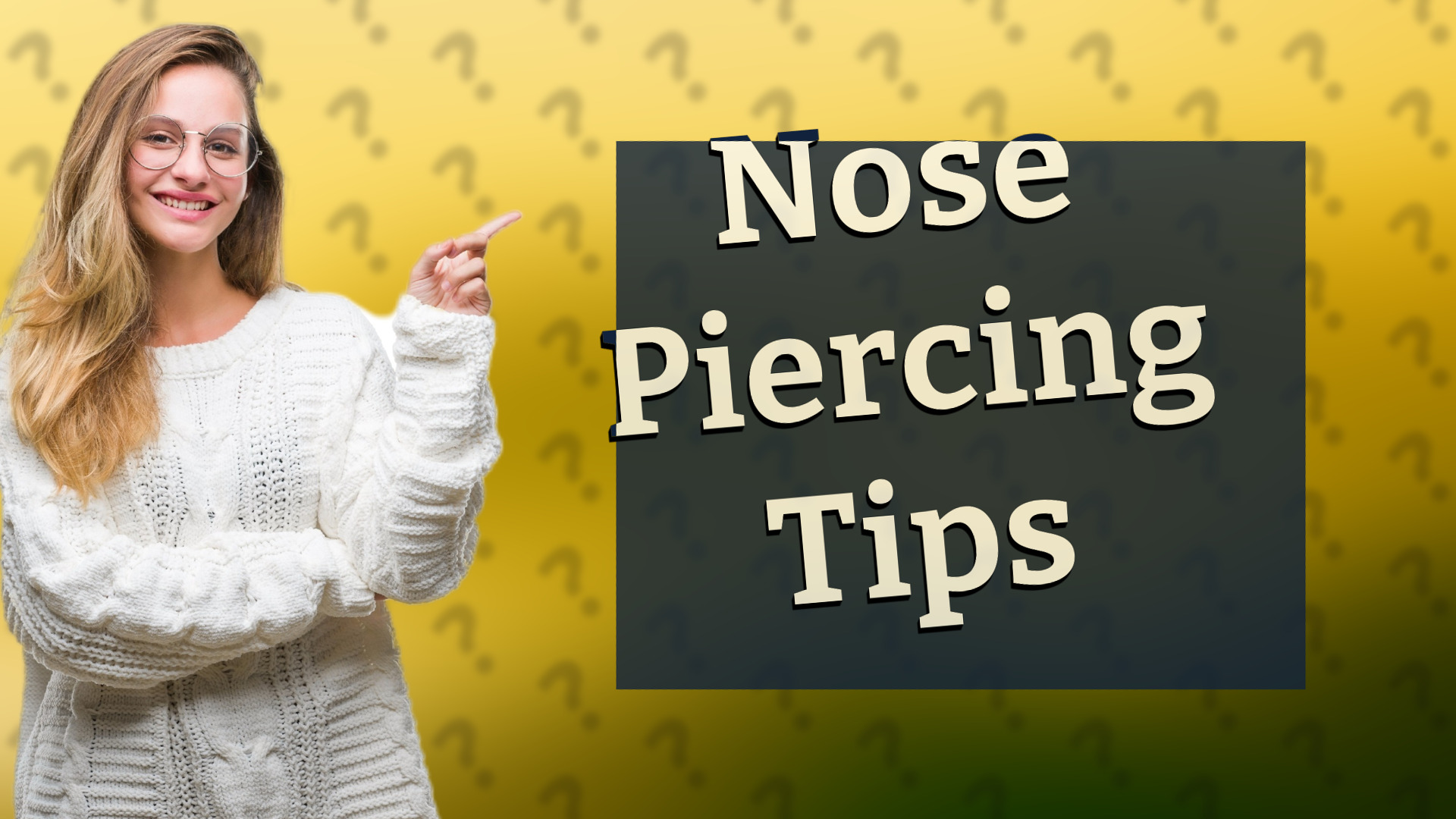 Nose Piercing Tips
