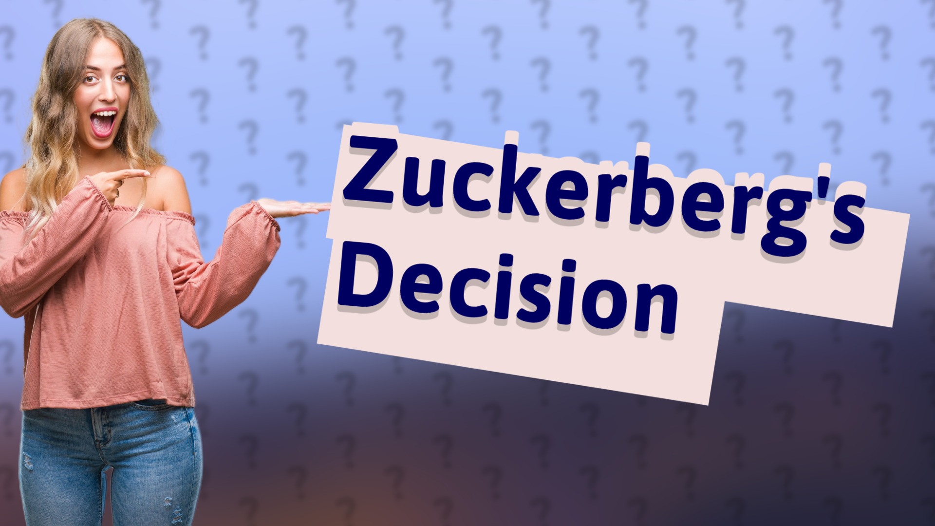 Zuckerberg's Decision