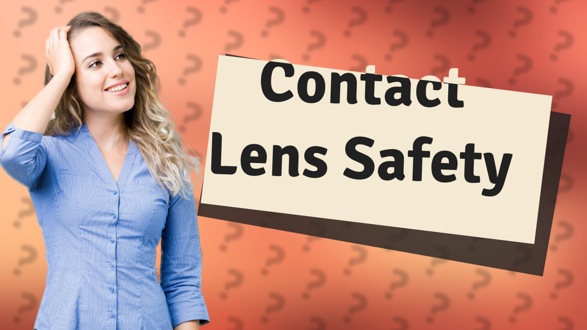 Contact Lens Safety