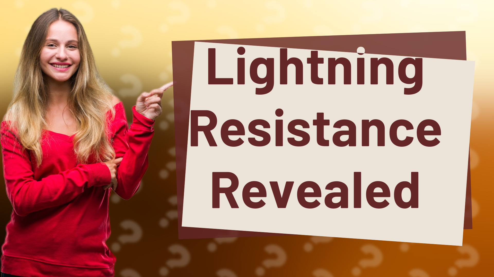 Lightning Resistance Revealed