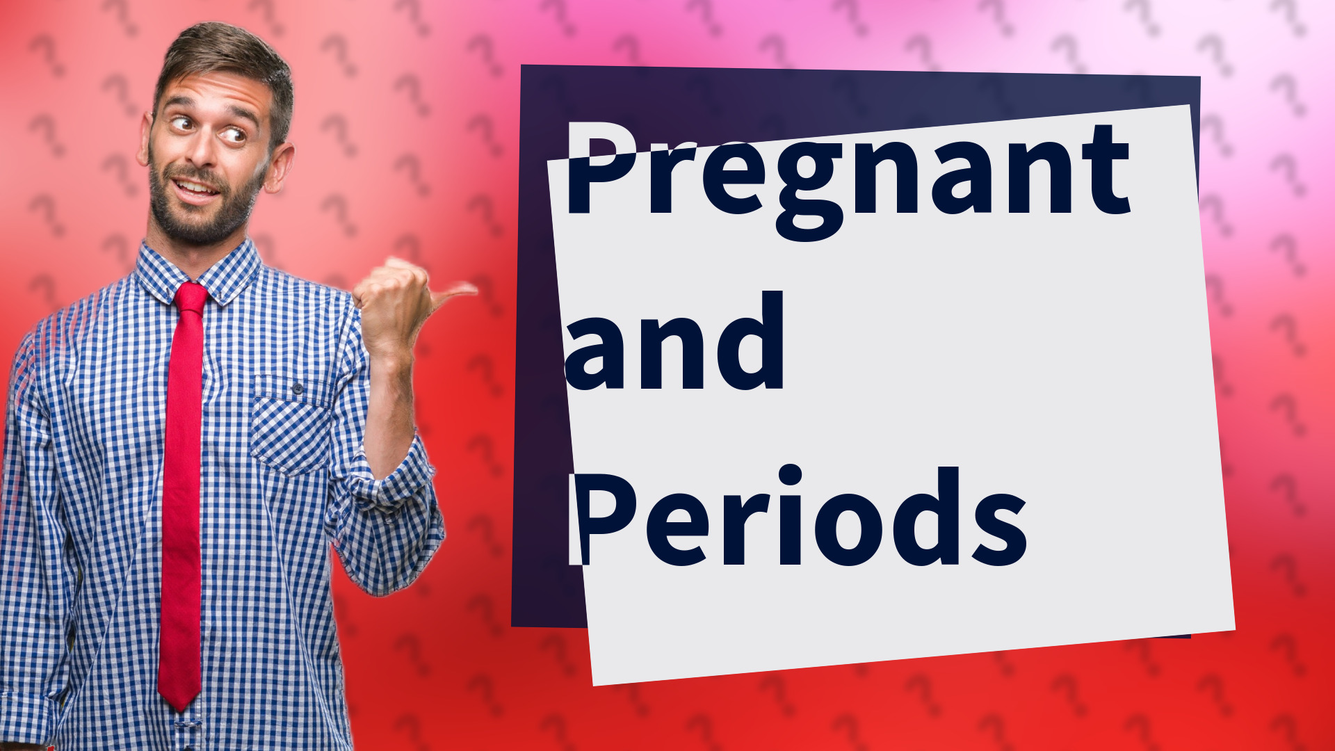 Pregnant and Periods