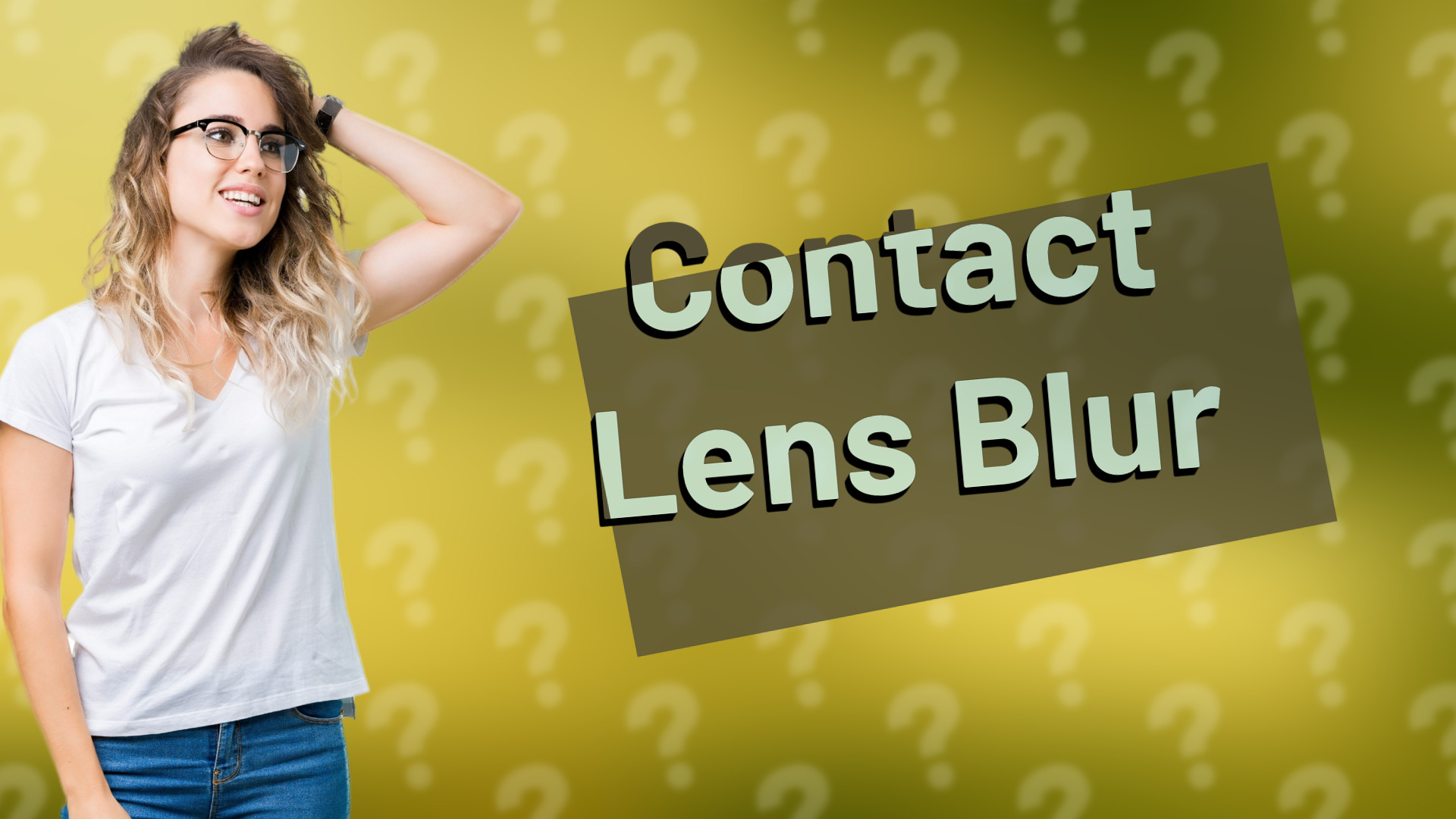 Contact Lens Blur