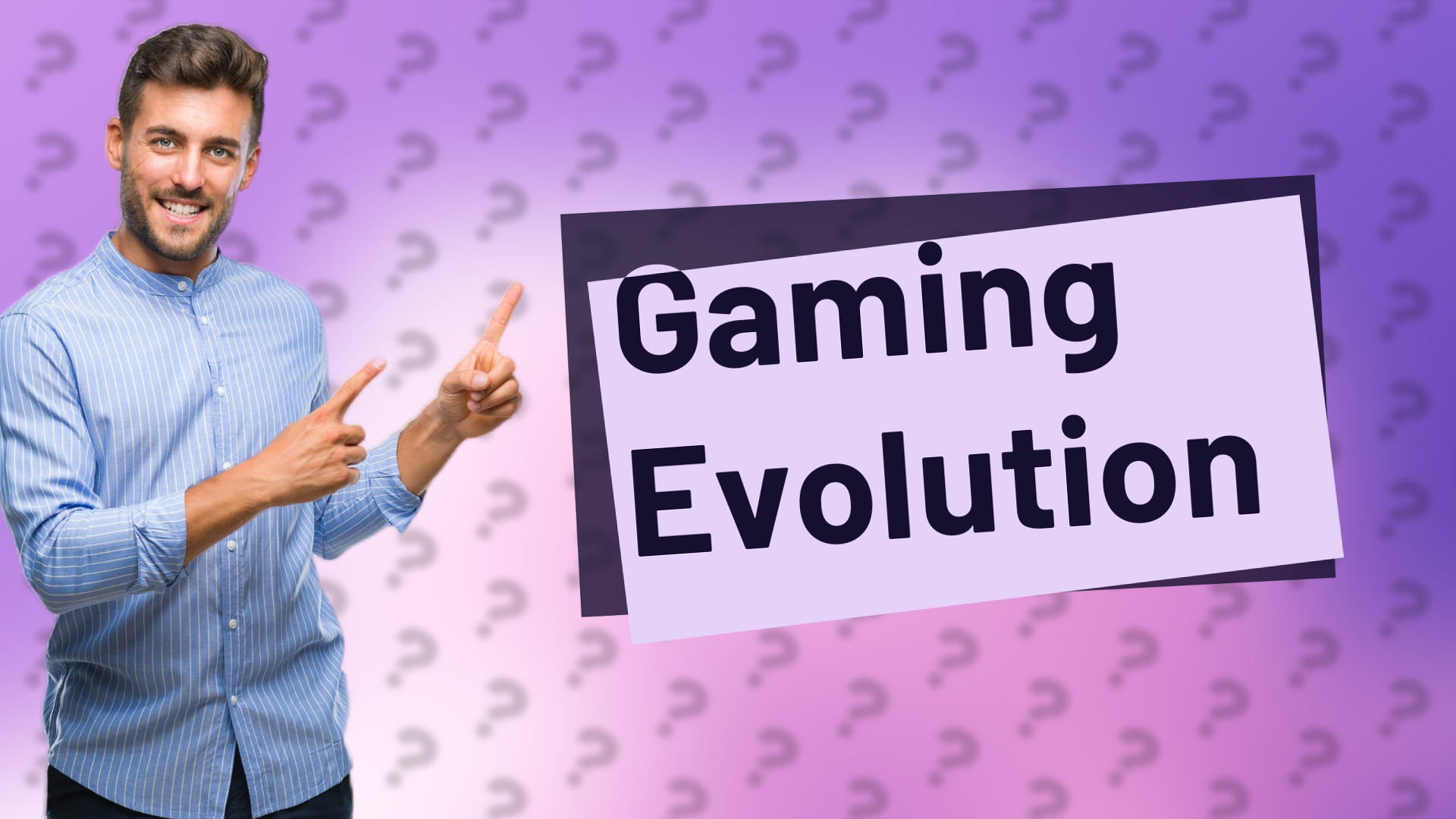 Gaming Evolution