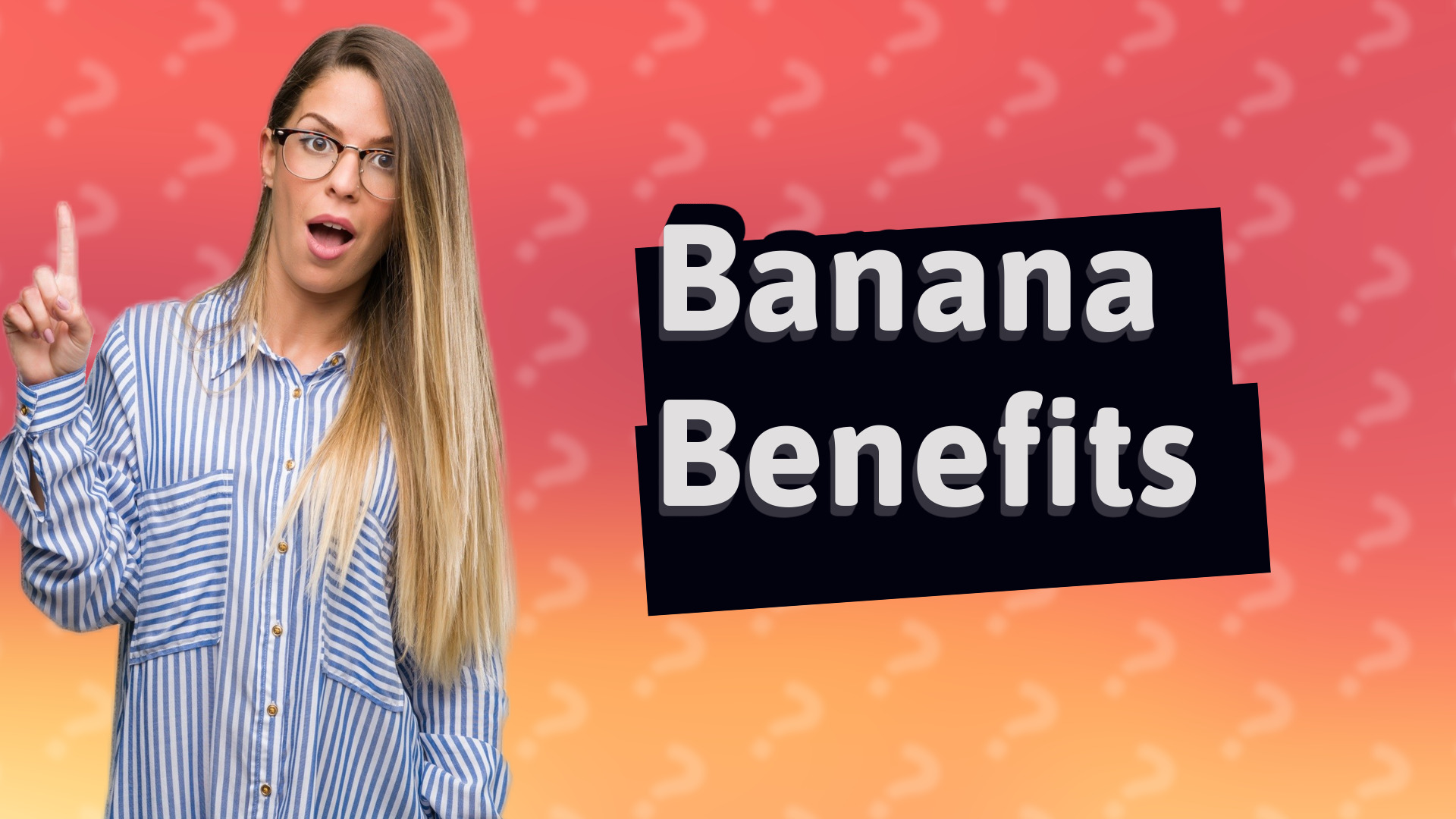 Banana Benefits
