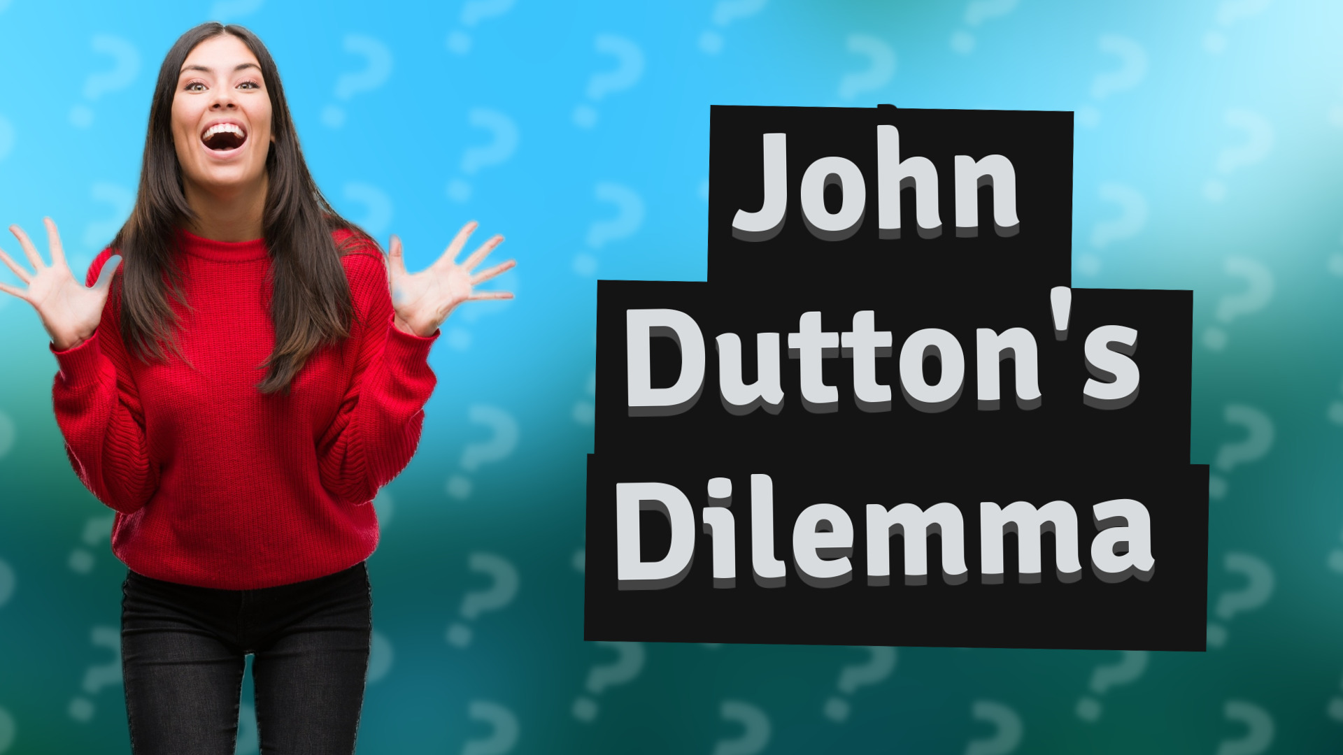 John Dutton's Dilemma