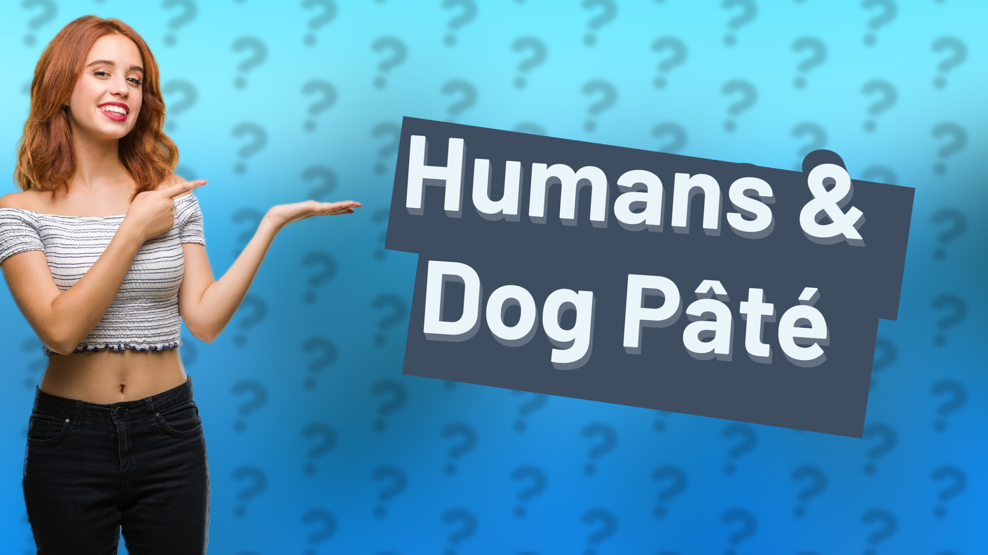 Humans & Dog Pâté