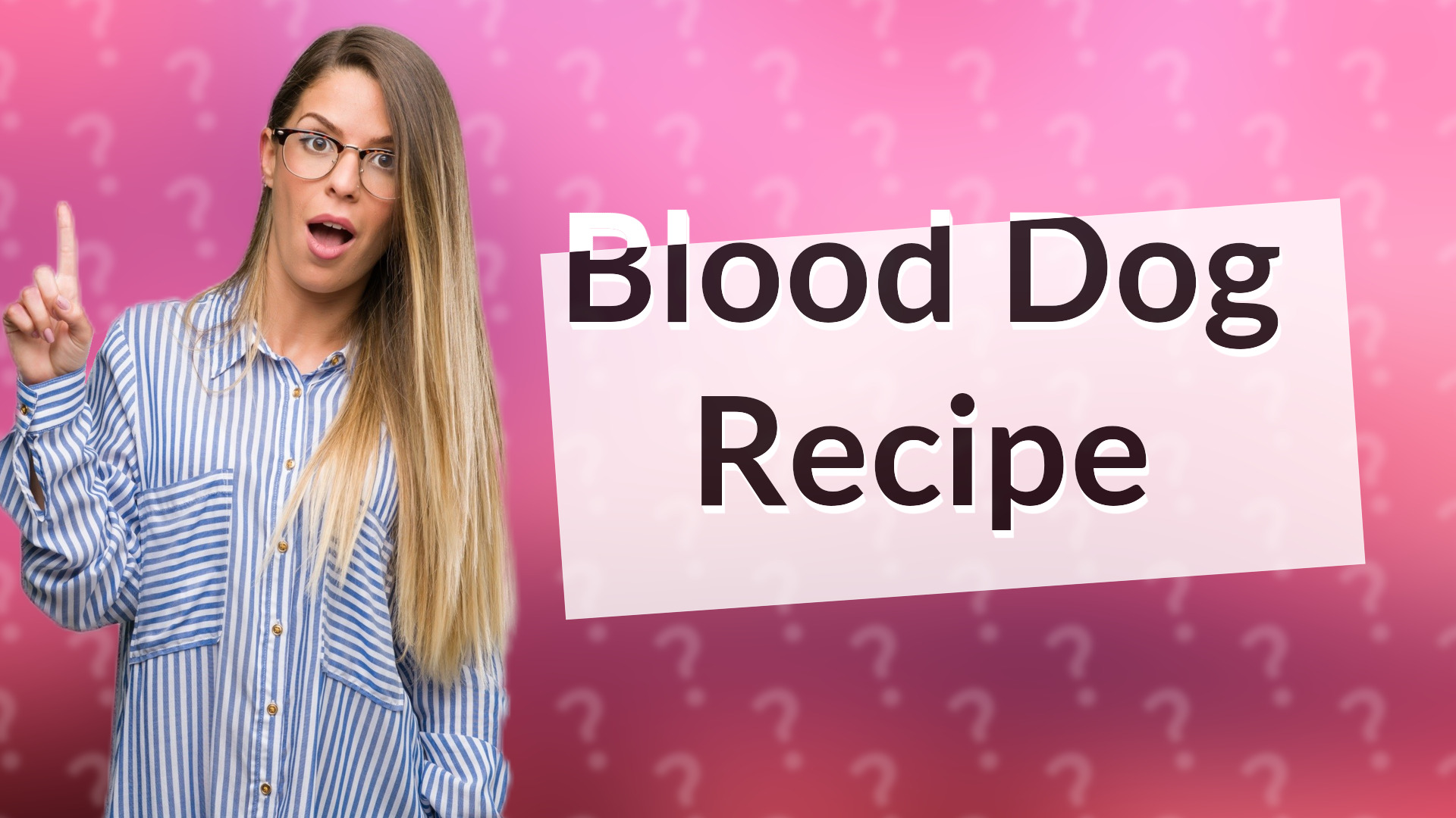 Blood Dog Recipe