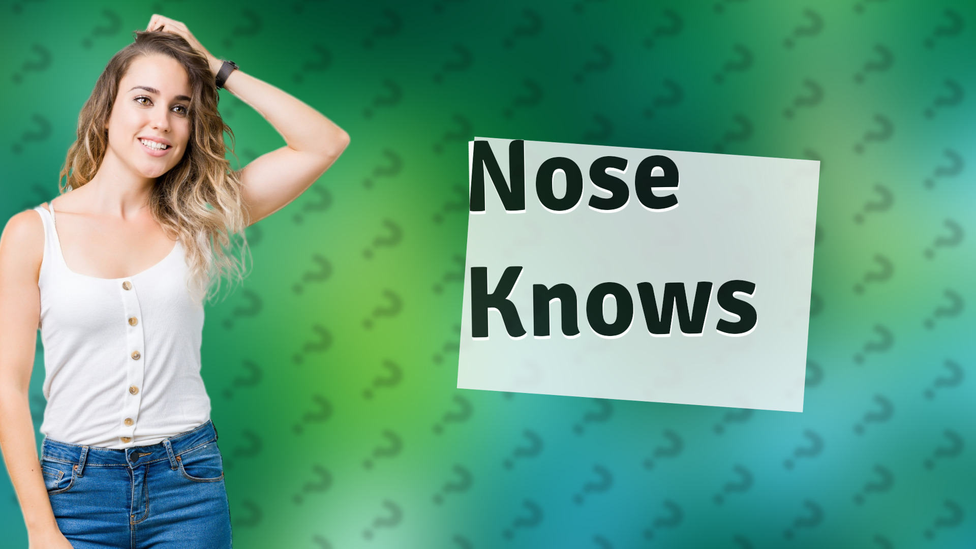 Nose Knows