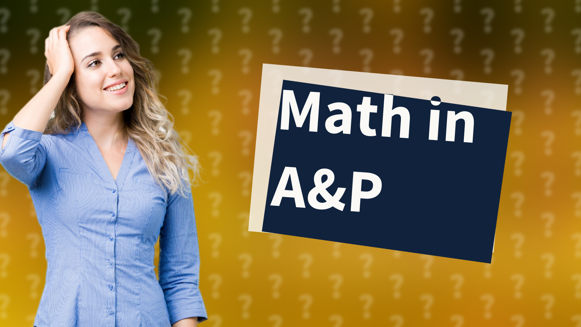 Math in A&P