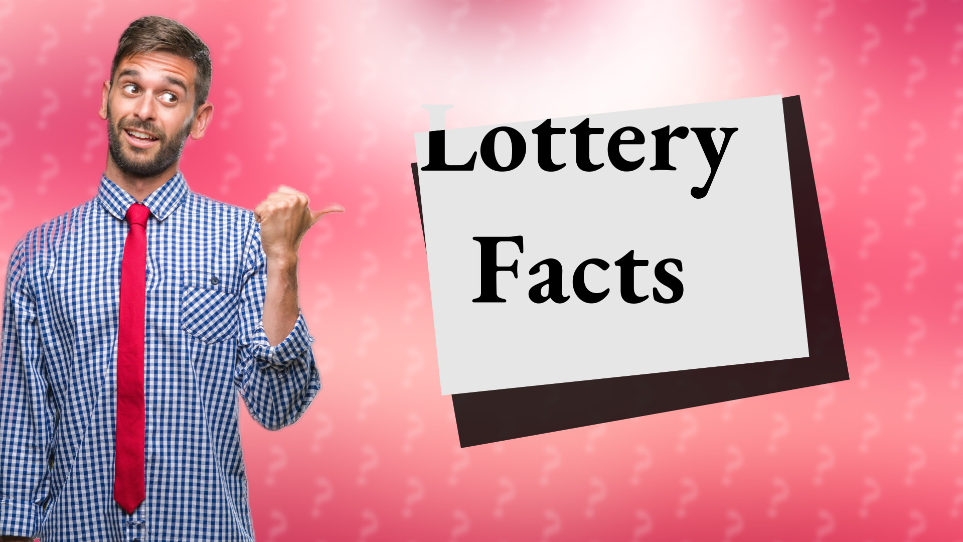 Lottery Facts