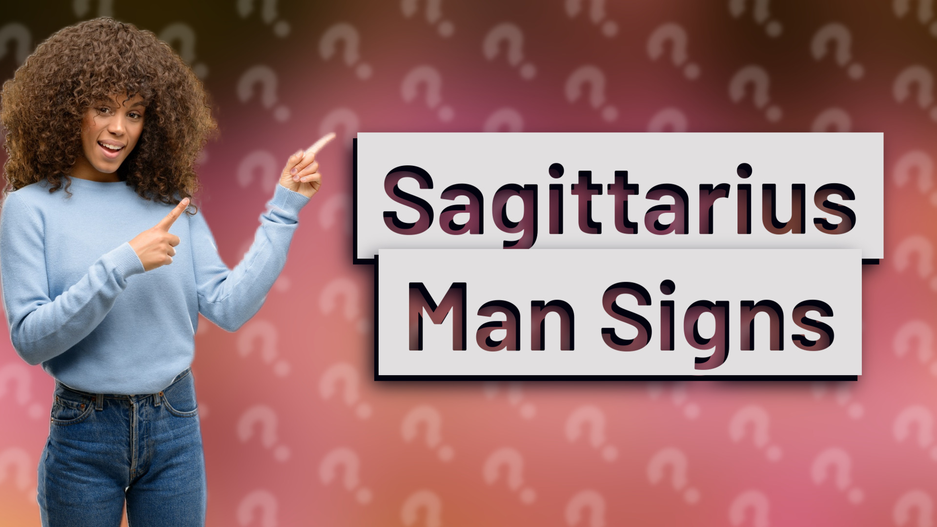 Sagittarius Man Signs