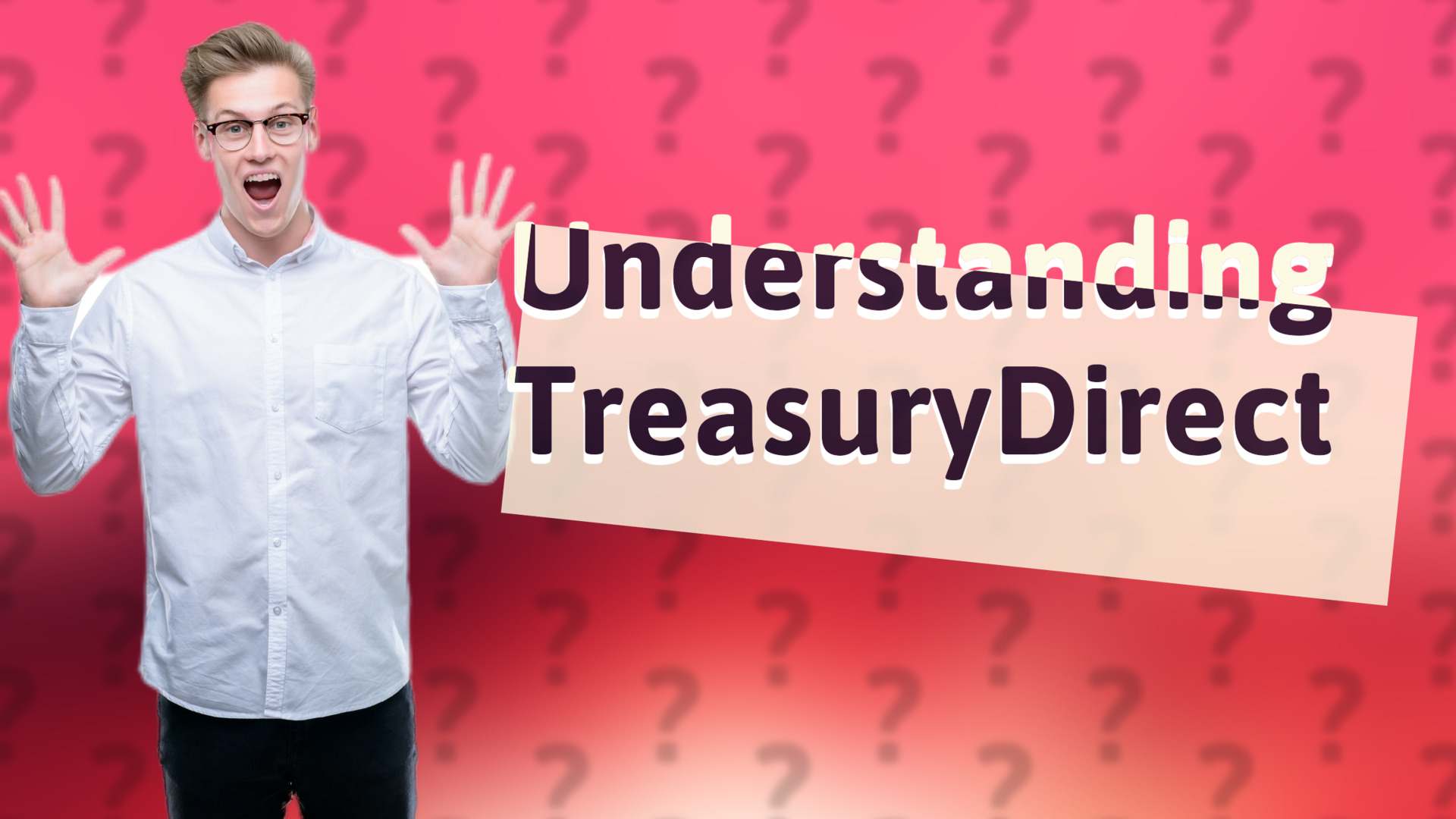 Understanding TreasuryDirect