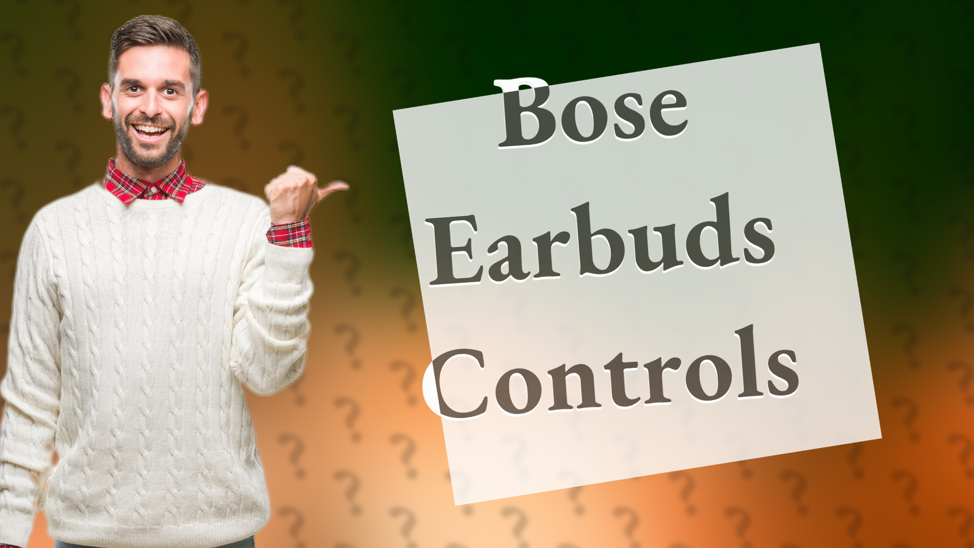 Bose Earbuds Controls