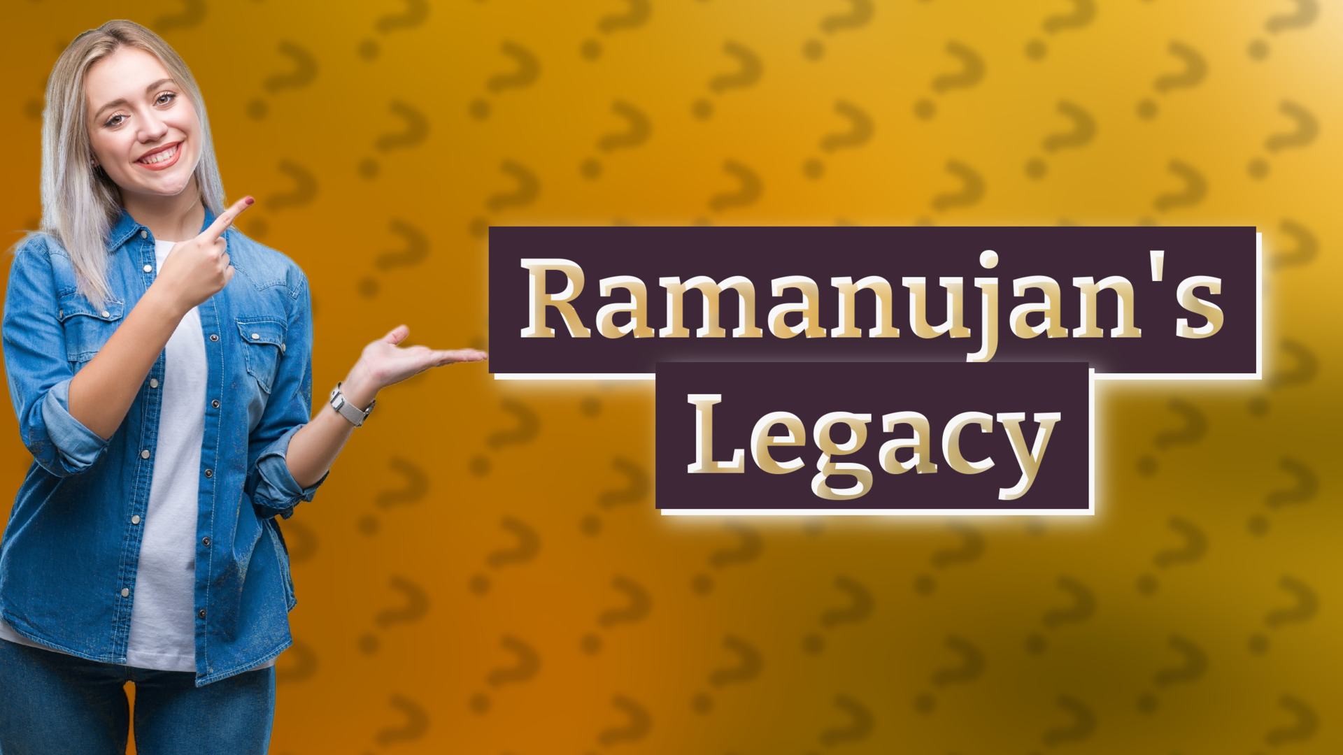 Ramanujan's Legacy
