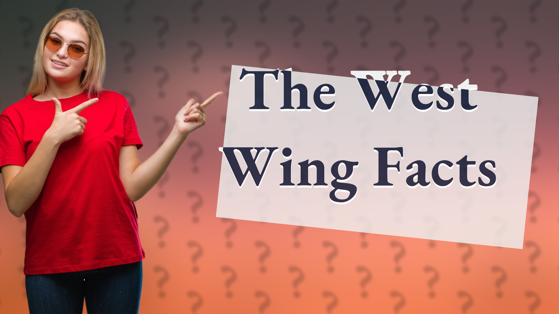 The West Wing Facts