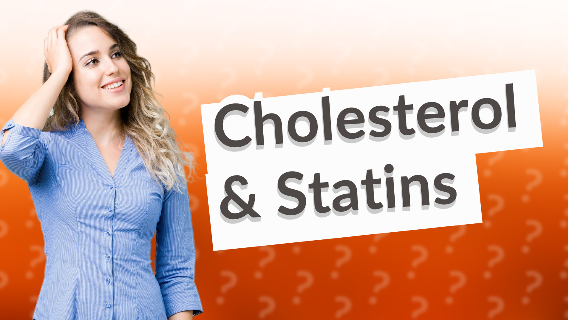 Cholesterol & Statins
