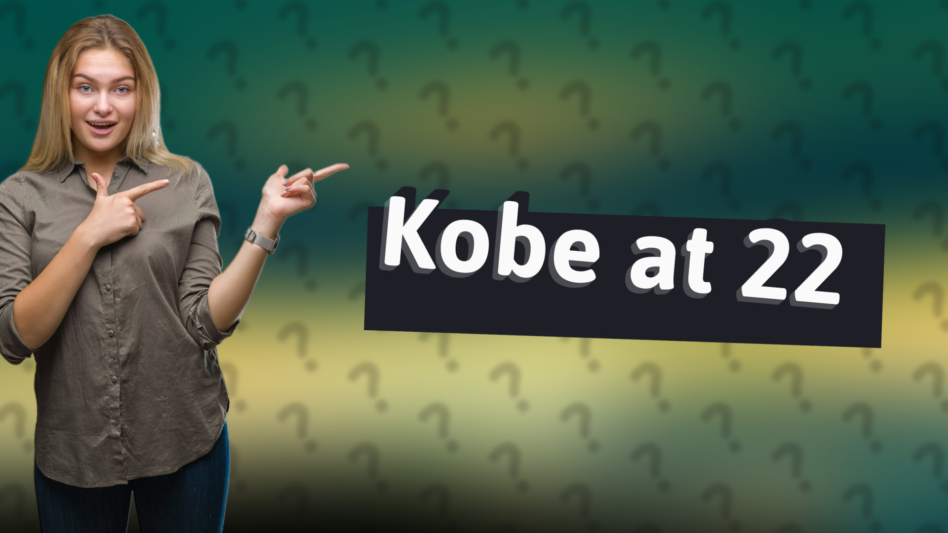 Kobe at 22