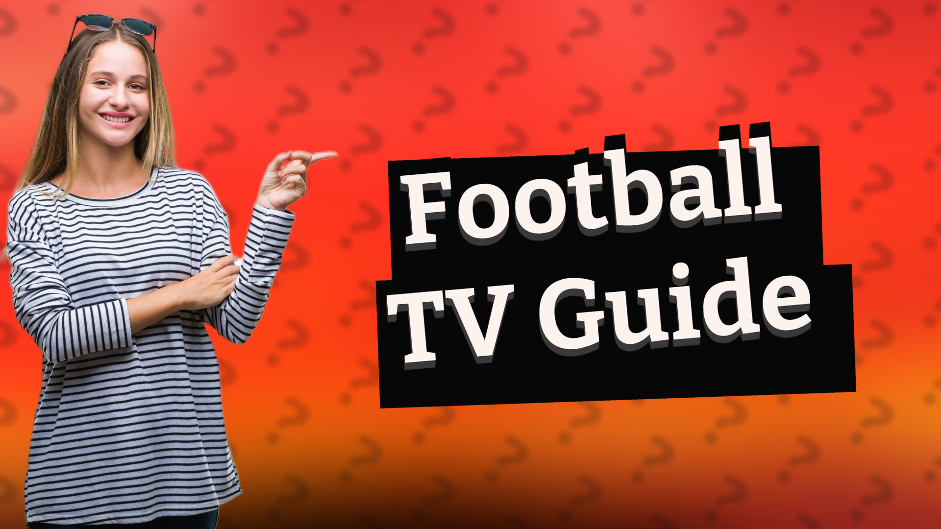 Football TV Guide