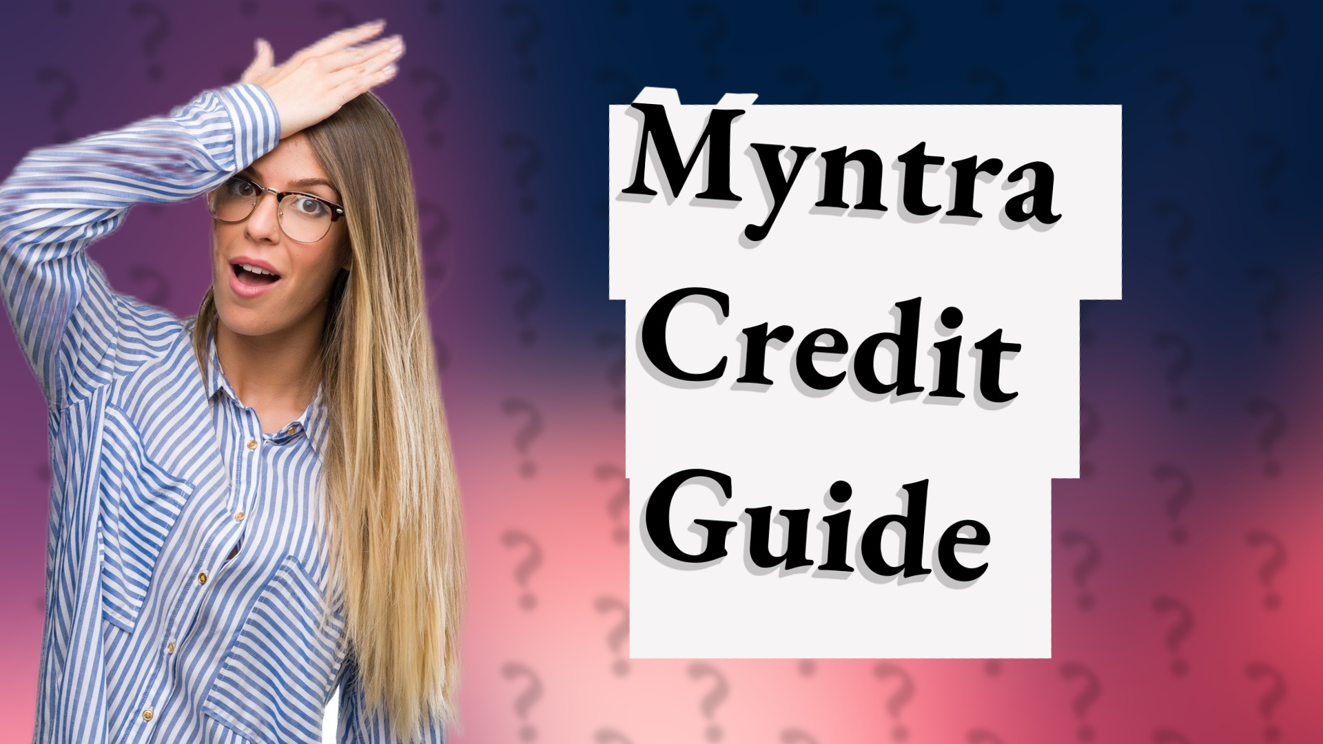 Myntra Credit Guide