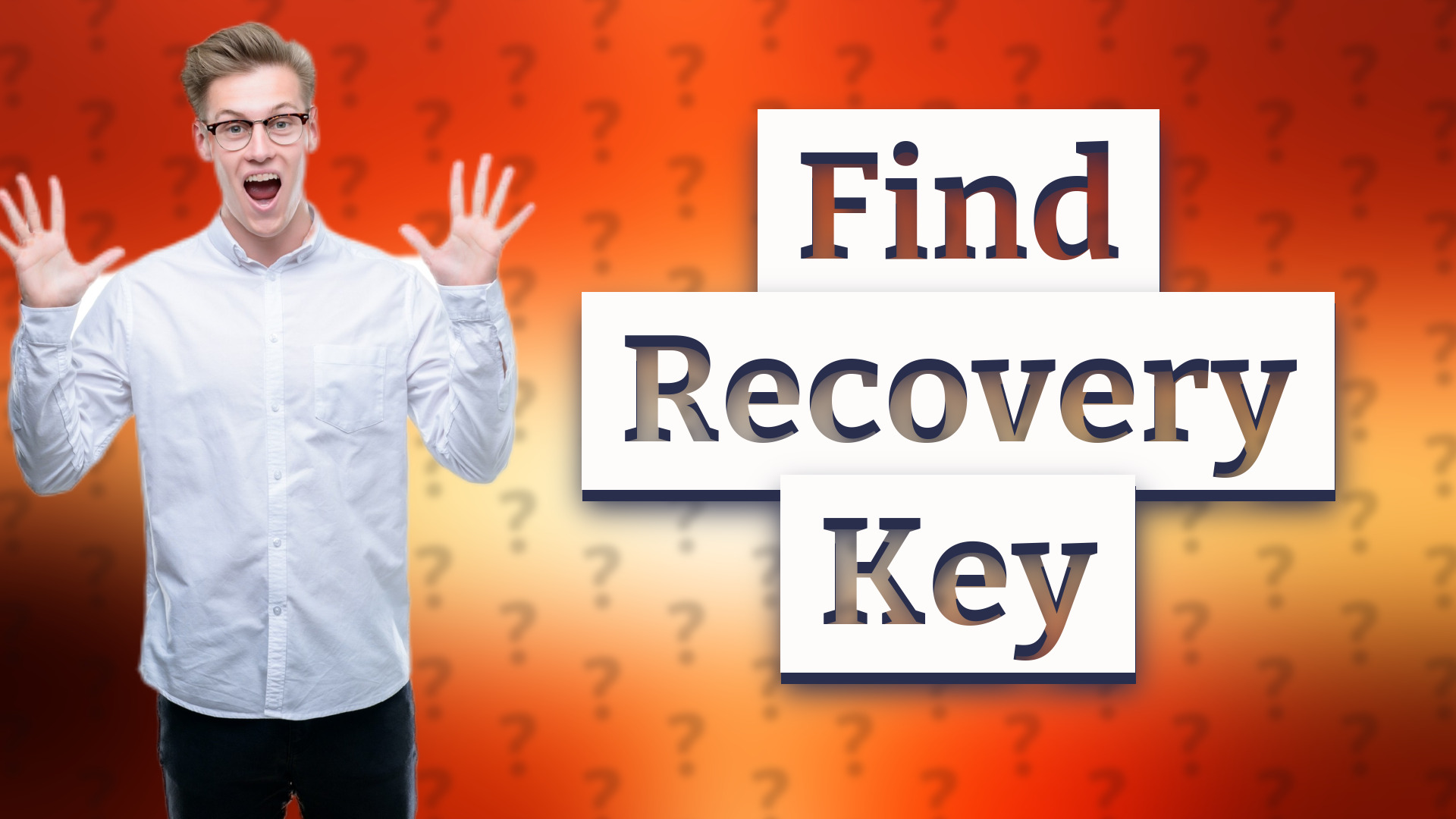 Find Recovery Key
