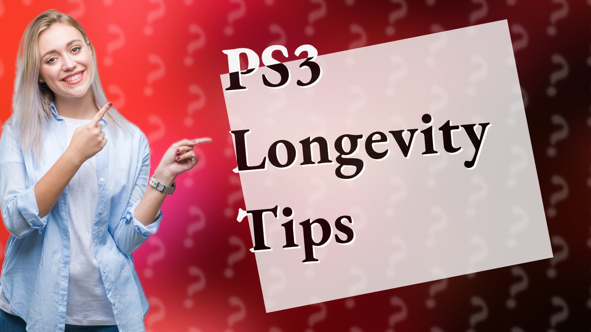 PS3 Longevity Tips
