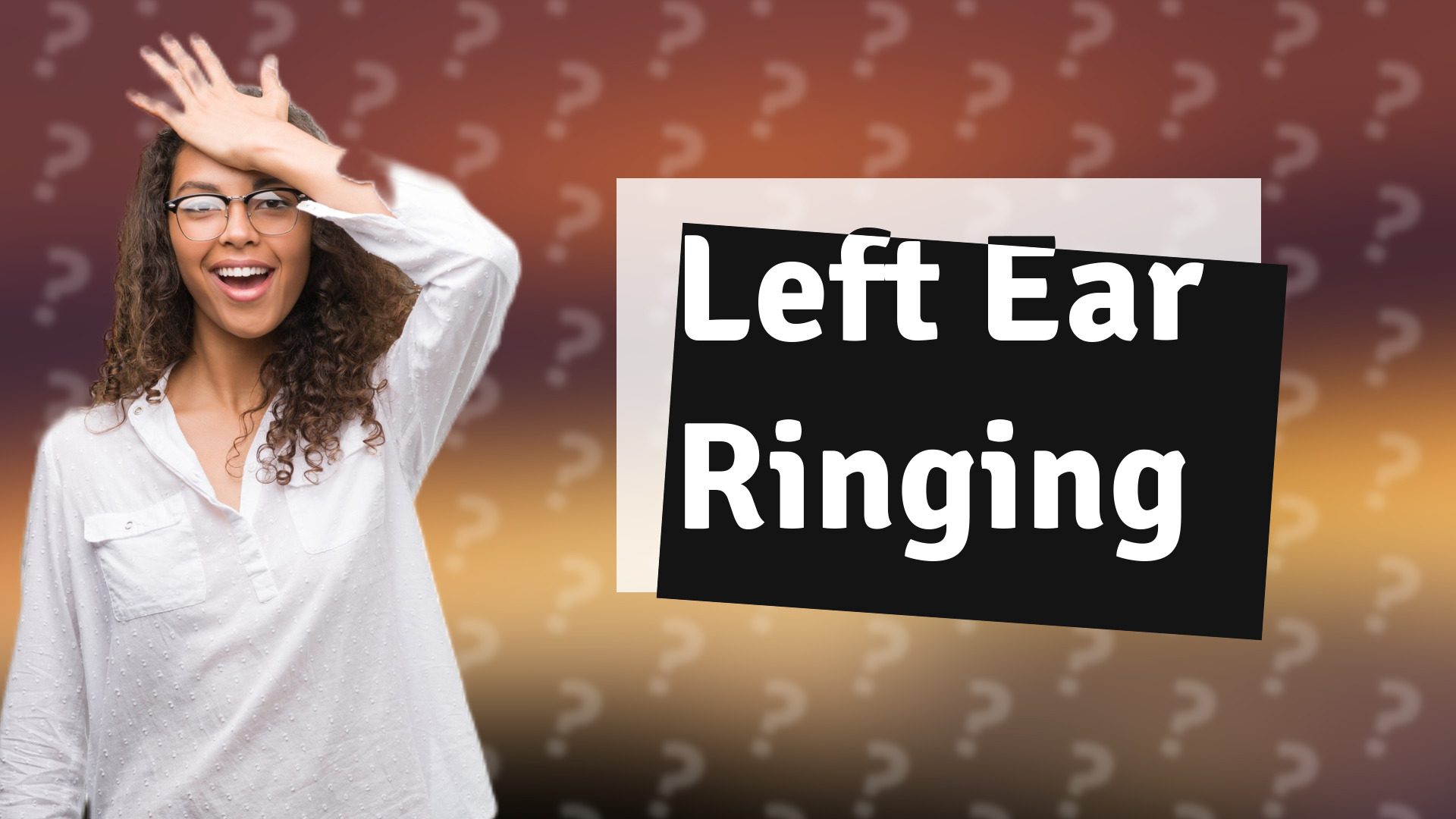 Left Ear Ringing