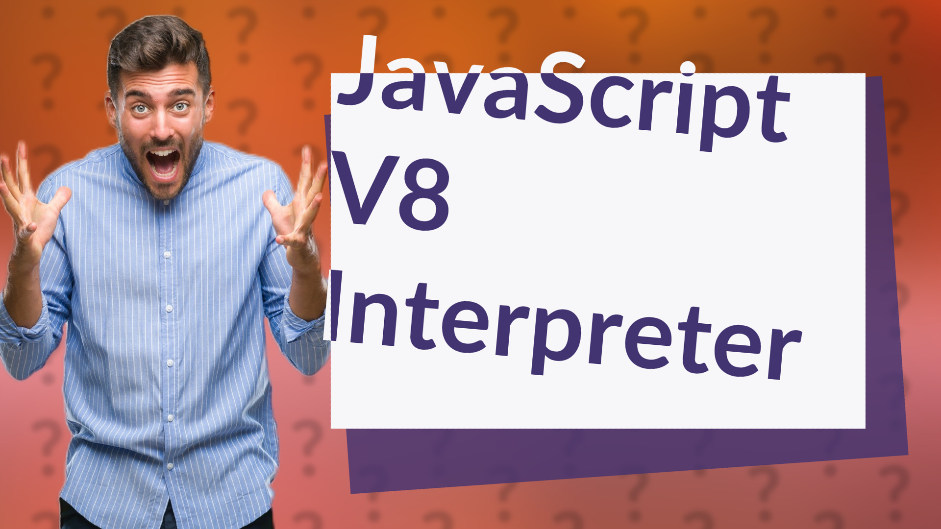 JavaScript V8 Interpreter