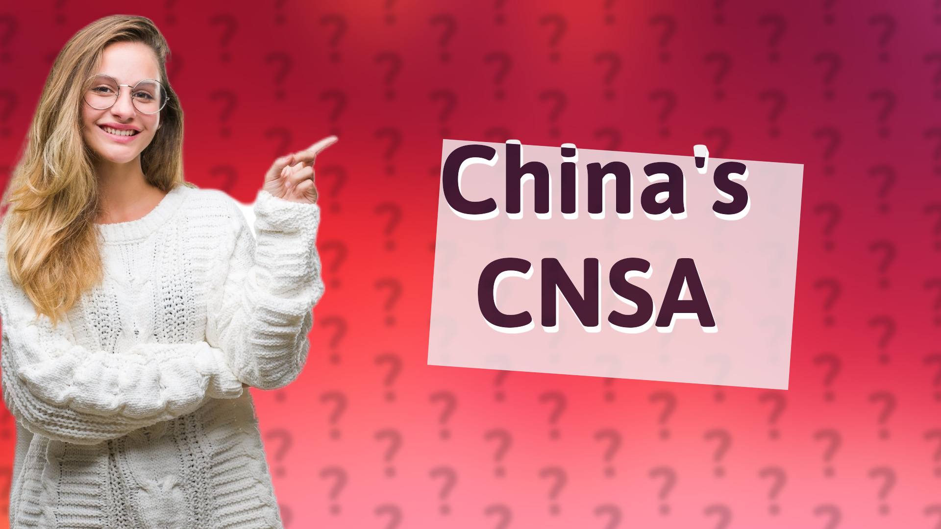 China's CNSA