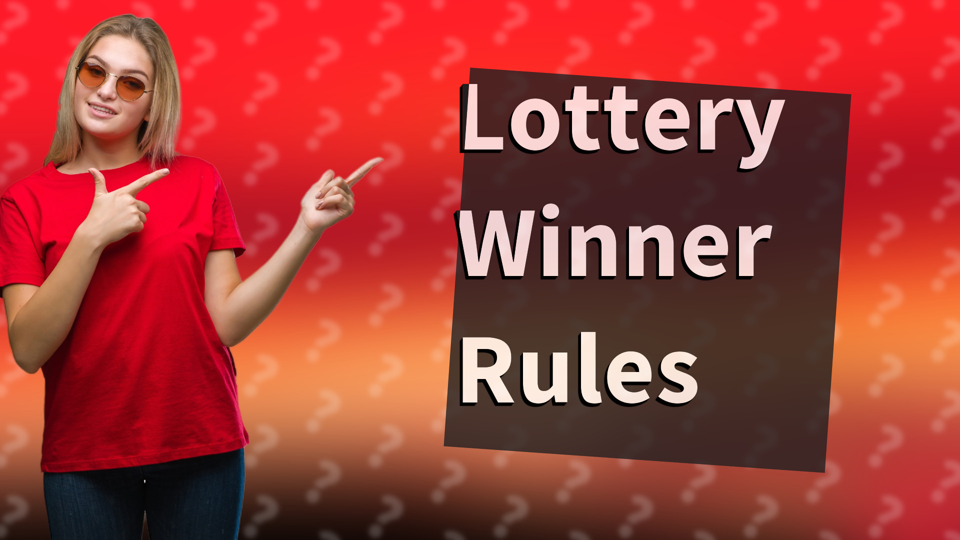 Lottery Winner Rules