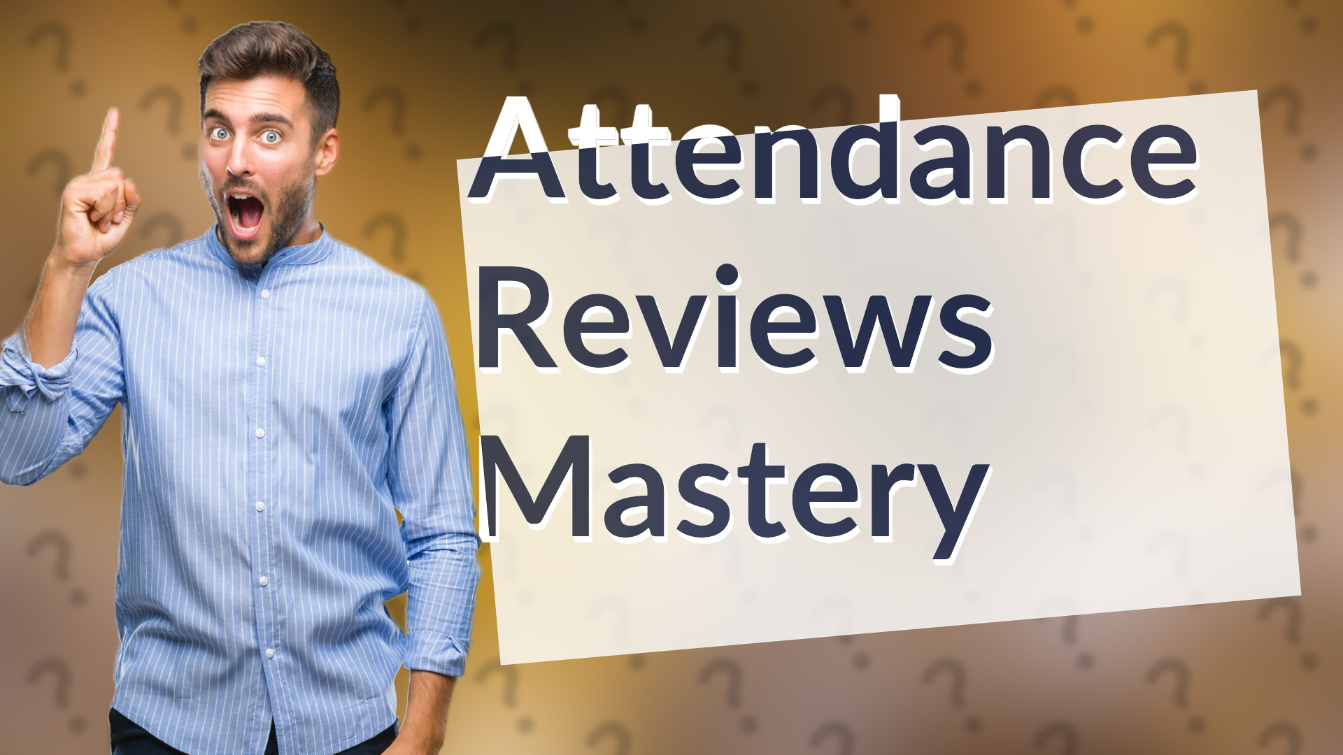 Attendance Reviews Mastery