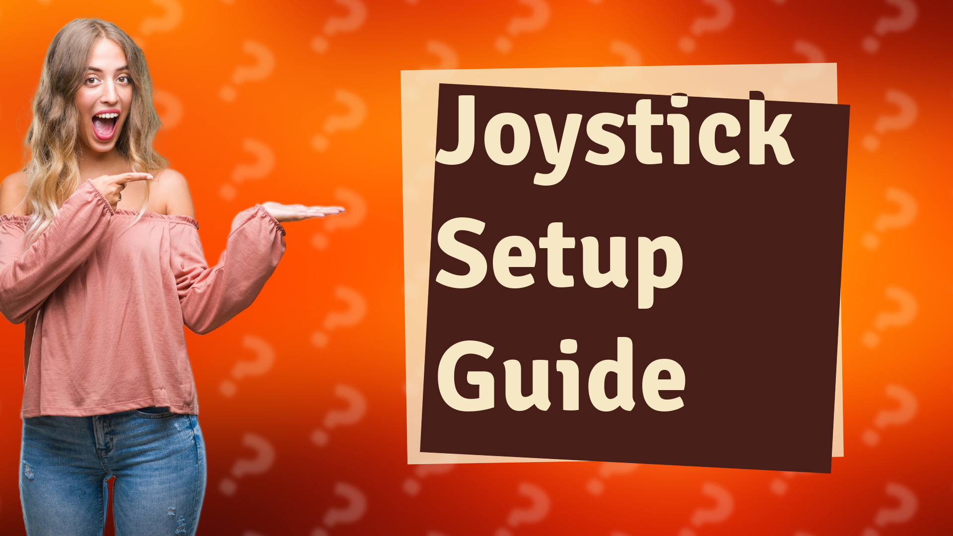 Joystick Setup Guide