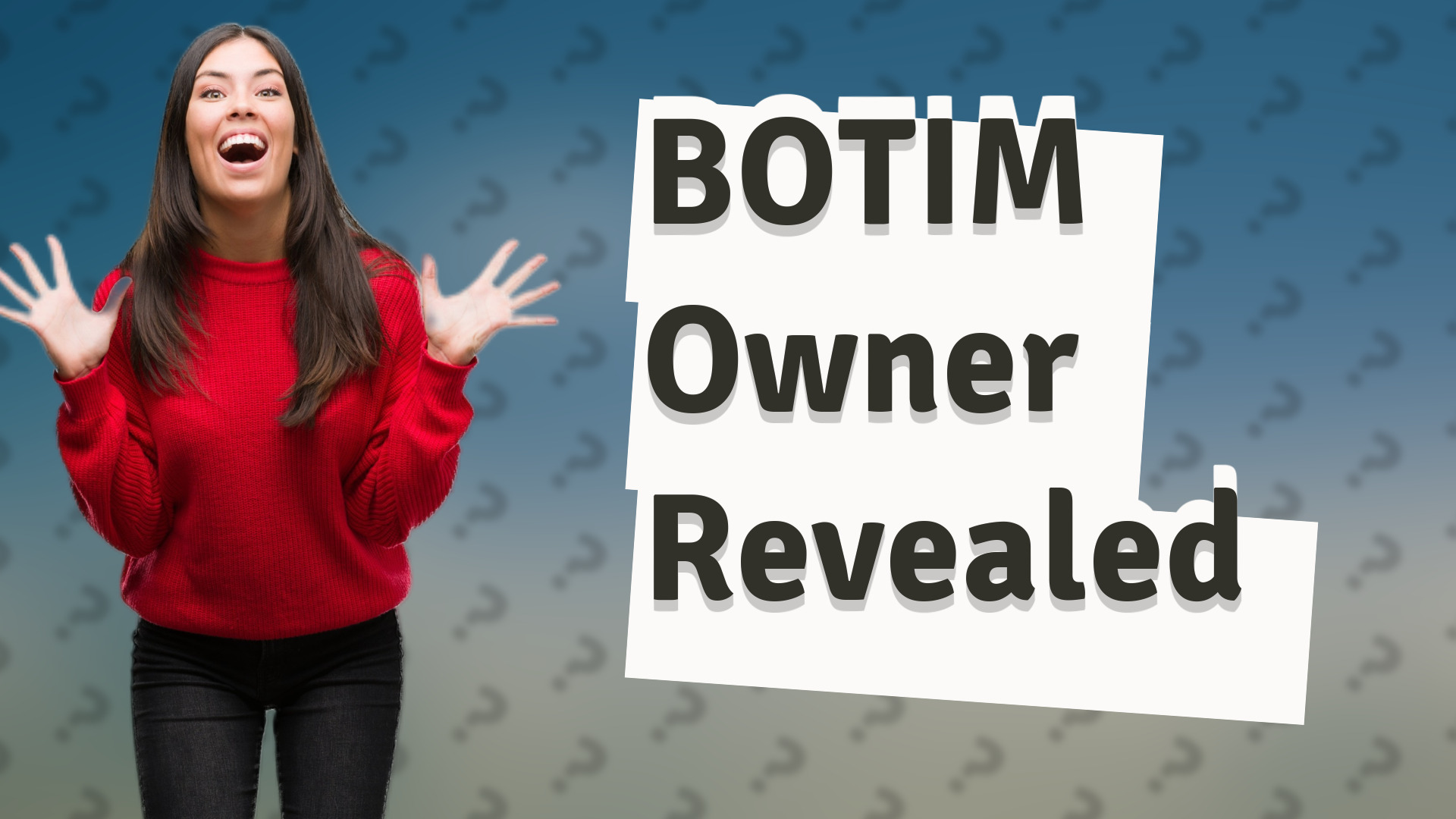 BOTIM Owner Revealed
