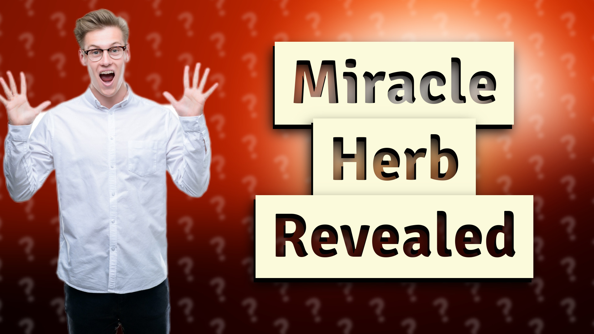 Miracle Herb Revealed
