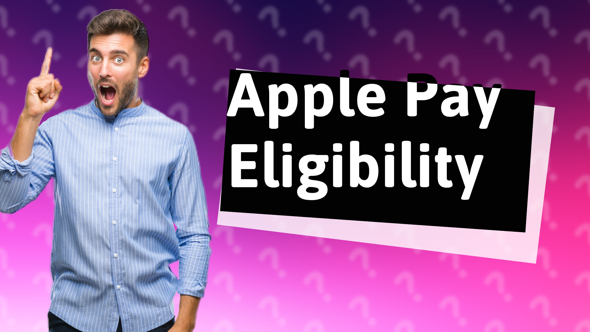 Apple Pay Eligibility