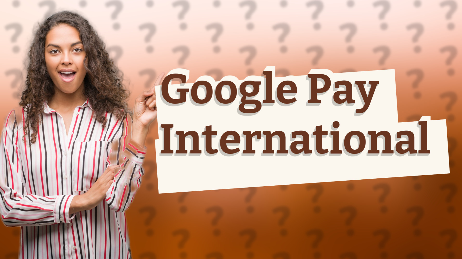 Google Pay International