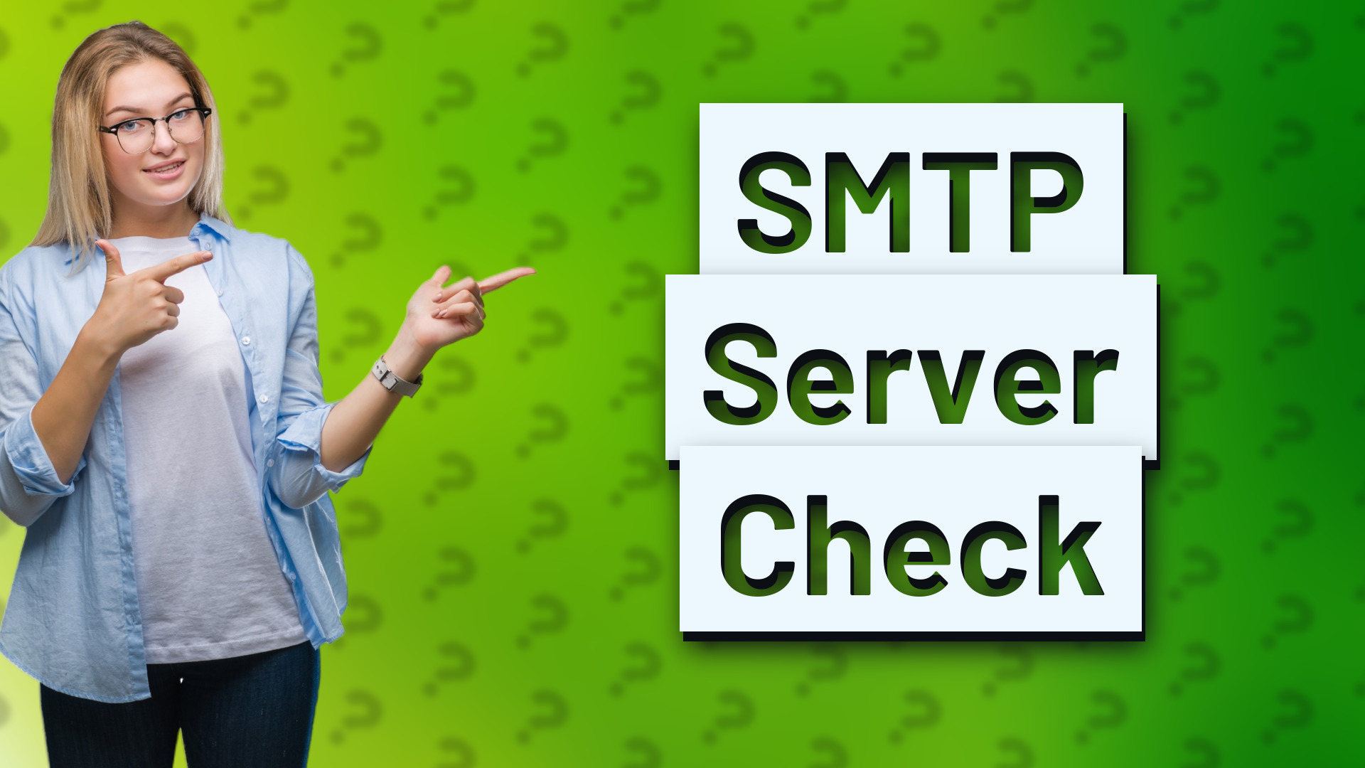 SMTP Server Check